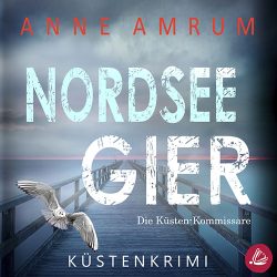 Nordsee Gier Hörbuch